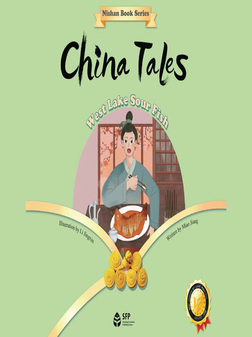 Title details for China Tales: West Lake Sour Fish (中国故事·西湖醋鱼) by 江淼 - Available
